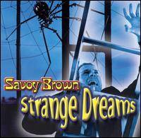 Savoy Brown : Strange Dreams